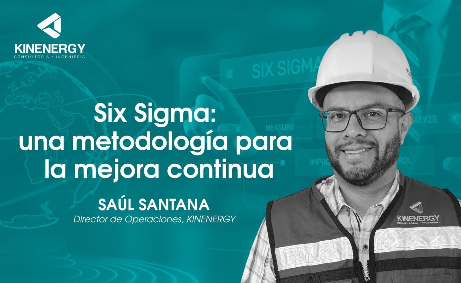 Six Sigma: una metodología para la mejora continua